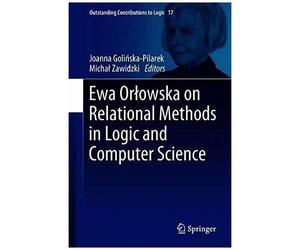 Ewa Or¿Owska On Relational Methods In Logic And Computer Science