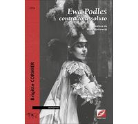 Ewa Podles, contralto assoluto
