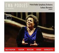 Ewa Podles - Podles : Récital Beethoven, Haydn, Rossini, Verdi, Donizetti.