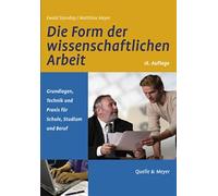 Ewald Standop M Die Form der wissenschaftlichen Arbeit: Grundlagen, Tech (Poche)