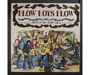 EWAN MACCOLL & A.L. LLOYD - blow boys blow LP