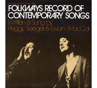 EWAN MACCOLL/PEGGY SEEGER - Folkways Record of Contemporary Songs