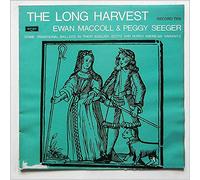 EWAN MACCOLL & PEGGY SEEGER - the long harvest record 2 LP