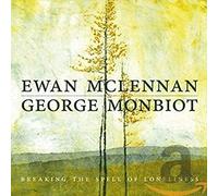 Ewan Mclennan & George M - Breaking The Spell of. [Import]