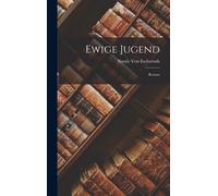 Ewige Jugend: Roman