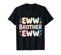 Eww Brother Eww Blagues virales sur Internet |- T-Shirt