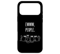 Ewww People Cat Lovers Cadeaux Fantaisie pour Hommes, Femmes, Enfants Coque pour iPhone 17 Pro Max