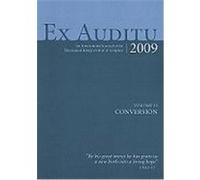 Ex Auditu, Volume 25: Conversion: An International Journal of Theological Interpretation of Scripture