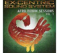 Ex Centric Sound System - Afro Riddim Sessions Vol. 1