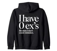 Ex Copain I Have 0 EXS Rupture Divorce Célibataire Sweat à Capuche