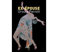 Ex-épouse - Ursula Parrott - Cambourakis - Poche - Roman