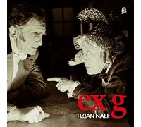 Ex G, Oeuvres pour Clavecin Seul / Tizian Naef
