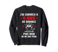 Ex Humour Blague divorcé J’AI Survécu à 4 Ans de Divorce Sweatshirt