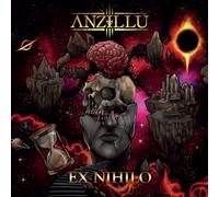 Anzillu - Ex nihilo [Import]