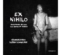 Ex Nihilo - Polyphony Out Of The Order Of Things CD