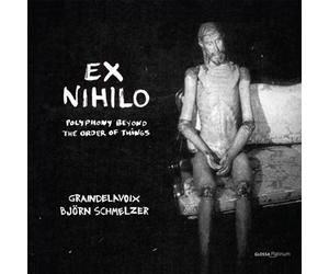 Ex Nihilo - Polyphony Out Of The Order Of Things CD