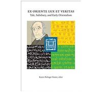 Ex Oriente Lux Et Veritas