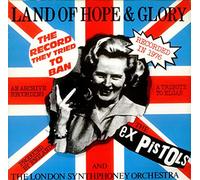EX PISTOLS , THE - Land Of Hope & Glory