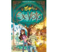 Ex-Voto - Tome 2 - L'écho De La Terre