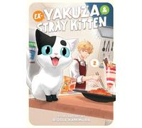 Ex-Yakuza and Stray Kitten Vol. 2