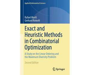 Exact And Heuristic Methods In Combinatorial Optimization