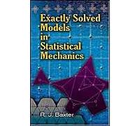 Exactly Solved Models In Statistical Mechanics