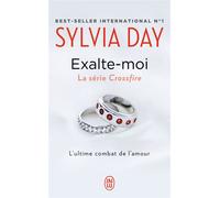 Exalte-moi L'ultime combat de l'amour - Sylvia Day - J'ai Lu - Poche - Roman