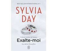 Exalte-moi Sylvia Day (Auteur), Agathe Nabet (Traduction)