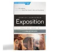 Exalting Jesus In 2 Corinthians