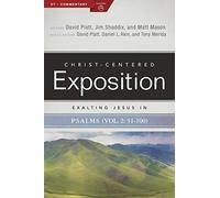 Exalting Jesus In Psalms 51-100