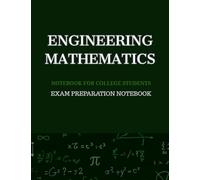 Exam Preparation Notebook: engineering mathematics-notebook for college students