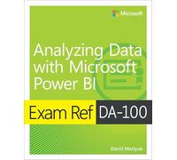 Exam Ref DA-100 — Analyser des données avec Microsoft Power BI — Microsoft