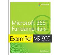 Exam Ref Ms-900 Microsoft 365 Fondamentaux