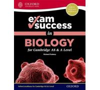 Exam Success In Biology For Cambridge As & A Level