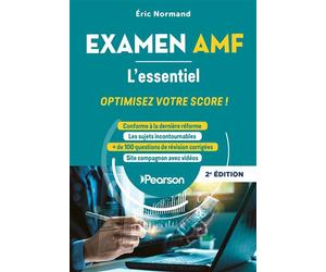 Examen AMF : L'essentiel - 2e édition Optimisez votre score ! - Éric Normand - Pearson France - broché - Guide