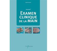 Examen clinique de la main Manuel - Sylvain Lescuyer - Pu.francois Rabelais - broché - Scolaire / Universitaire