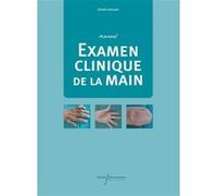 Examen clinique de la main Sylvain Lescuyer (Auteur)