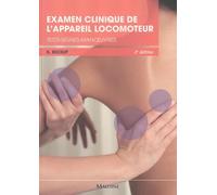 examen clinique de l'appareil locomoteur, 2e ed.: TESTS, SIGNES, MANOEUVRES