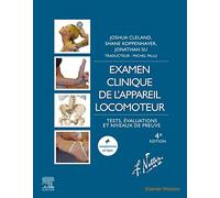 Examen clinique de l'appareil locomoteur: Tests, évaluations et niveaux de preuve