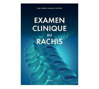 Examen clinique du rachis - Todd J. Albert - Maloine - broché - Scolaire / Universitaire