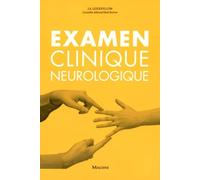 EXAMEN CLINIQUE NEUROLOGIQUE (0000)