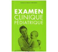 Collectif – Examen clinique pédiatrique – Broché – Scolaire / Universitaire