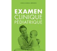 Examen clinique pédiatrique - Rossa Brugha - Maloine - broché - Scolaire / Universitaire