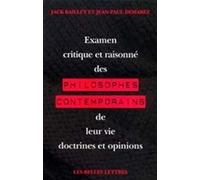 Examen critique et raisonné des philosophes contemporains, de leur vie, doctrines et opinions