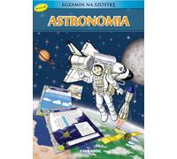 Examen d'astronomie en six (Buch auf Polnisch)