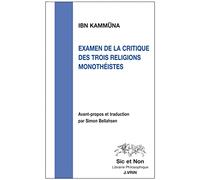 Examen De La Critique Des Trois Religions Monothéistes