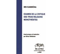 Examen De La Critique Des Trois Religions Monothéistes