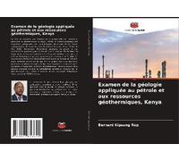 Examen De La Géologie Appliquée Au Pétrole Et Aux Ressources Géothermiques, Kenya