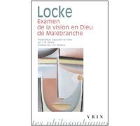 Examen de la vision en Dieu de Malebranche - John Locke - Vrin - broché - Essai