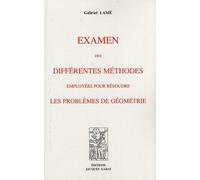 Examen Des Différentes Méthodes Employées Pour Résoudre Les Problèmes De Géométrie